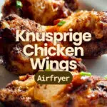 Knusprige Chicken Wings aus dem Airfryer