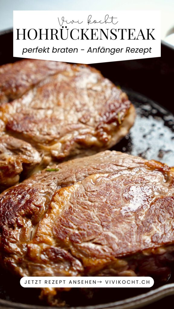 Pin Hohrückensteak-perfekt-braten-rezept-vivikocht.j
