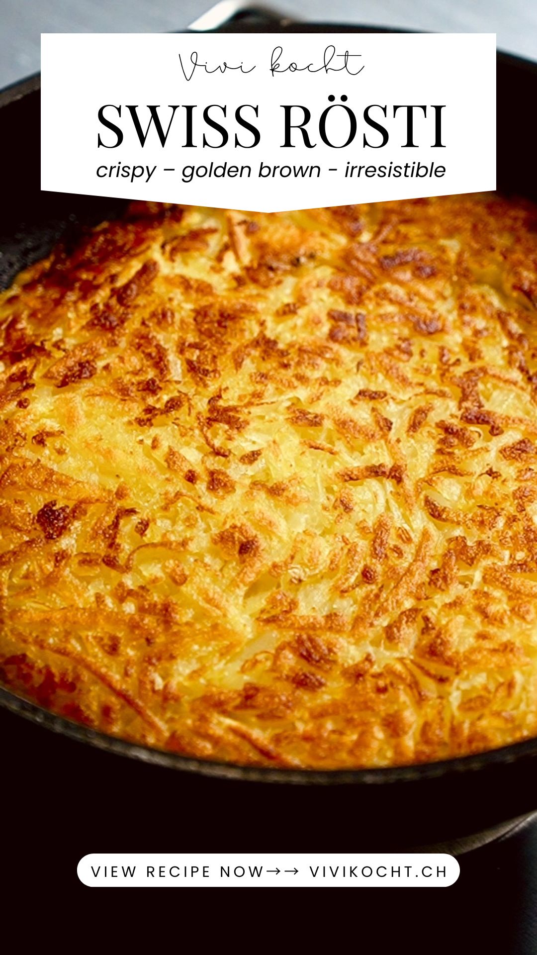 Classic Swiss Rösti - Vivi kocht