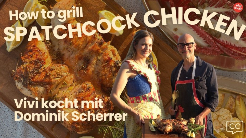 vivikocht mit Dominik Spatchcock Chicken